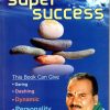 Simple Secret for Super Success by Dr Aralumallige Parthasarathi